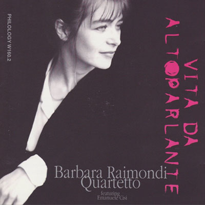 vita da altoparlante-Barbara Raimondi quartetto